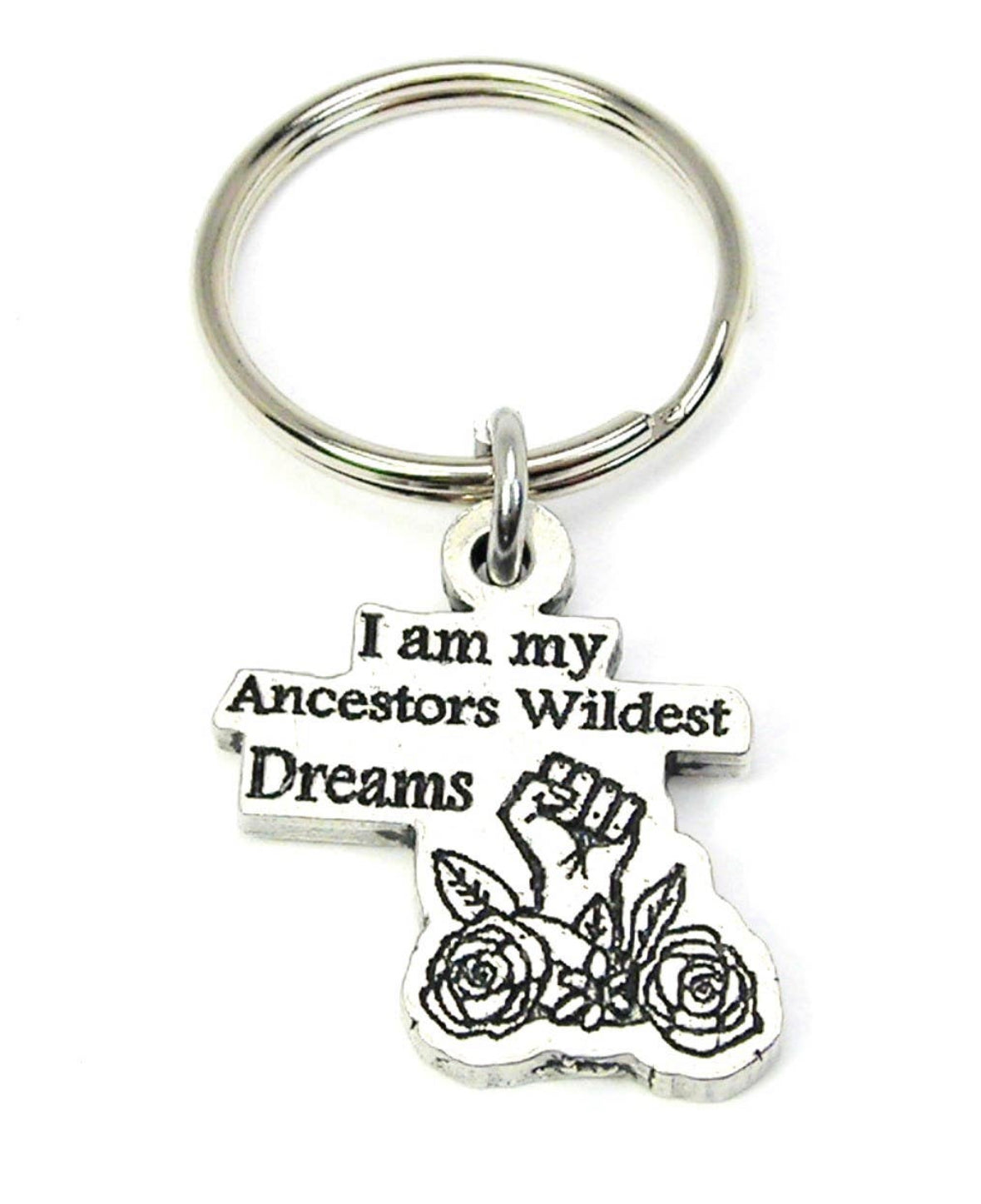 Ancestors Wildest Dreams Keychain