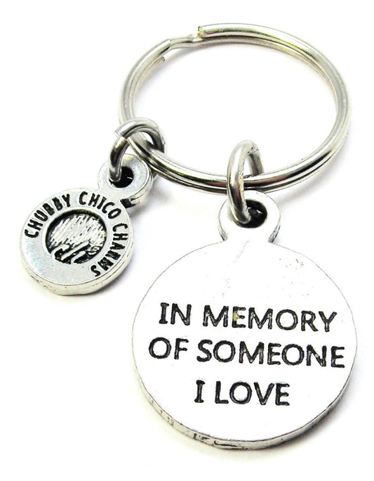 In Memory Of Someone I Love Key Chain Bereavement Gift